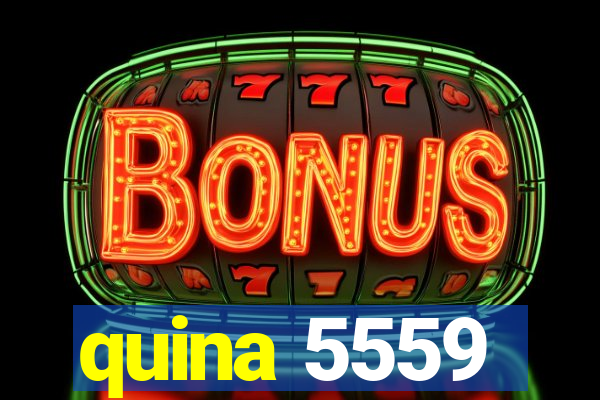 quina 5559